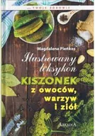 Książki kucharskie - Ilustrowany leksykon kiszonek z owocow warzyw i ziół - miniaturka - grafika 1