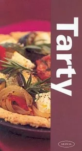 Tarty. Słodkie i Pikantne - Ciasta, desery, wypieki - miniaturka - grafika 1