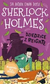 E-booki dla dzieci i młodzieży - Dziedzice z Reigate. Sherlock Holmes. Klasyka dla dzieci. Tom 6 - miniaturka - grafika 1
