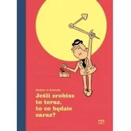 Komiksy dla dorosłych - Kultura gniewu Jeśli zrobisz to teraz, to co będzie zaraz$434 - miniaturka - grafika 1