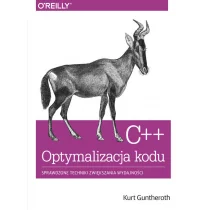 C++ Optymalizacja kodu - Guntheroth Kurt - Książki o programowaniu - miniaturka - grafika 1