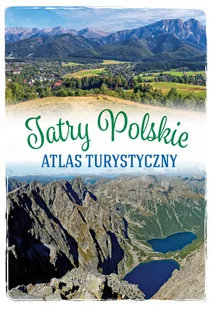 SBM Tatry Polskie. Atlas turystyczny - Barbara Zygmańska - Atlasy i mapy - miniaturka - grafika 2
