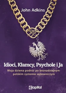 Capital Idioci kłamcy psychole i ja - Prawo - miniaturka - grafika 1