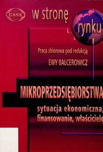 Mikroprzedsiębiorstwa sytuacja ekonomiczna finansowanie właściciele - Finanse, księgowość, bankowość - miniaturka - grafika 1