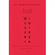 Religia i religioznawstwo - RTCK Kod miłosierdzia. Zamykanie przeszłości, która boli Marek Dziewiecki - miniaturka - grafika 1