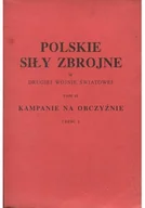 Historia świata - Polskie siły zbrojne w drugiej wojnie światowej Tom II Część 2 - miniaturka - grafika 1
