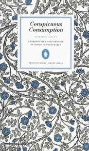 Penguin Books Conspicuous Consumption - Veblen Thorstein - Pozostałe języki obce - miniaturka - grafika 1