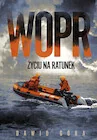 Publicystyka - WOPR. Życiu na ratunek - miniaturka - grafika 1