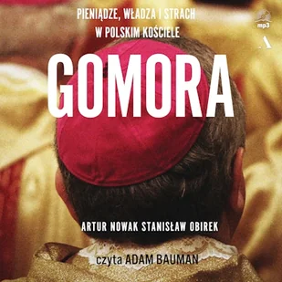 Gomora. Władza, strach i pieniądze w polskim Kościele - Audiobooki - literatura faktu Gomora. Władza, strach i pieniądze w polskim Kościele - Audiobooki - literatura faktu - miniaturka - grafika 1