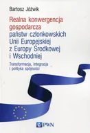 Biznes - Realna konwergencja gospodarcza państw członkowskich Unii Europejskiej z Europy Środkowej i Wschodniej - Bartosz Jóźwik - miniaturka - grafika 1