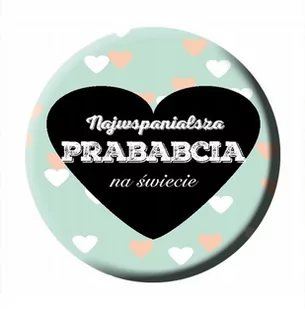 Magnes dla Prababci, na dzień Babci, WIELE WZORÓW, Sowia Aleja - Dekoracje domu - miniaturka - grafika 1