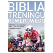 Pedagogika i dydaktyka - Biblia treningu rowerowego Nowa - miniaturka - grafika 1