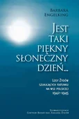 E-booki - podręczniki - Prof. Barbara Engelking Jest taki piękny słoneczny dzień... Losy Żydów szukających ratunku na wsi polskiej 1942-1945 - miniaturka - grafika 1