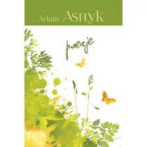Adam Asnyk Poezje - Poezja - miniaturka - grafika 1