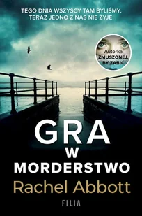 Filia Gra w morderstwo wyd. kieszonkowe Rachel Abbott - Horror, fantastyka grozy - miniaturka - grafika 2