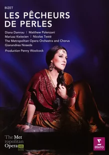 Bizet Les Pecheurs de Perles DVD) Diana Damrau Matthew Polenzani Mariusz Kwiecień Gianandrea Noseda The Metropolitan Opera Director Penny W - Koncerty - miniaturka - grafika 1