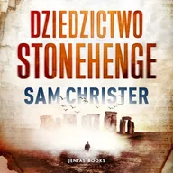 Audiobooki - kryminał, sensacja, thriller - Dziedzictwo Stonehenge Sam Christer - miniaturka - grafika 1