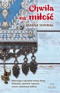 Literatura obyczajowa - Replika Chwila na miłość - Joanna Stovrag - miniaturka - grafika 1