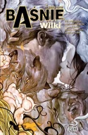 Komiksy dla dorosłych - Egmont - komiksy Baśnie. Tom 8. Wilki Bill Willingham, Mark Buckingham - miniaturka - grafika 1