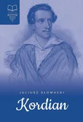 Literatura popularno naukowa dla młodzieży - Kordian Juliusz Słowacki - miniaturka - grafika 1