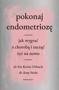 Pokonaj endometriozę - E-booki - poradniki - miniaturka - grafika 1