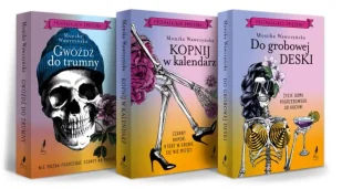 Pakiet: Gwóźdź do trumny, Kopnij w kalendarz, Do grobowej deski - Monika Wawrzyńska - Literatura obyczajowa - miniaturka - grafika 1