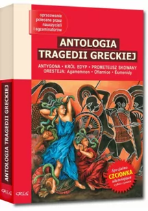 Greg Sofokles, Ajschylos Antologia tragedii greckiej &#8211; Antygona, Król Edyp, Prometeusz skowany, Oresteja (wydanie z opracowaniem i streszczeniem) - Lektury szkoły średnie - miniaturka - grafika 2