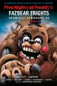 Komiksy dla młodzieży - Five Nights at Freddy's. Fazbear Frights. Opowieści komiksowe. Tom 4 - miniaturka - grafika 1