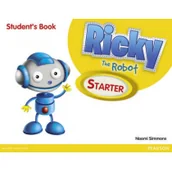 Książki do nauki języka angielskiego - Simmons Naomi Ricky the robot start student's book starter - mamy na stanie, wyślemy natychmiast - miniaturka - grafika 1