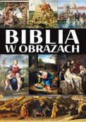 Religia i religioznawstwo - Biblia w obrazach Nowa - miniaturka - grafika 1