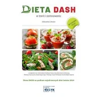Diety, zdrowe żywienie - Dieta Dash - w teorii i zastosowaniu w.3 - miniaturka - grafika 1