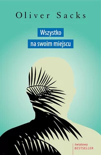 Wszystko na swoim miejscu. Pierwsze miłości i ostatnie opowieści - E-booki - literatura faktu - miniaturka - grafika 1