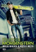 Biografie i autobiografie - Sine Qua Non Thomas Morgenstern. Moja walka o każdy metr - Morgenstern Thomas - miniaturka - grafika 1