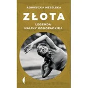 Biografie i autobiografie - Złota Legenda Haliny Konopackiej Agnieszka Metelska - miniaturka - grafika 1