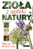 Zdrowie - poradniki - Zioła z apteki natury - miniaturka - grafika 1