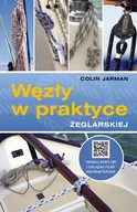 Poradniki hobbystyczne - Węzły w praktyce żeglarskiej Jarman Colin - miniaturka - grafika 1