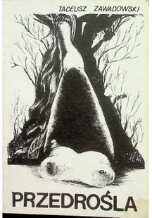 Przedrośla - Poezja - miniaturka - grafika 1