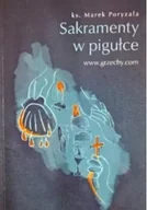 Religia i religioznawstwo - Sakramenty w pigułce Dedykacja autora - miniaturka - grafika 1