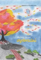 Poezja - Barwy mojej wyobraźni - miniaturka - grafika 1