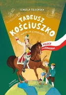 E-booki dla dzieci i młodzieży - Tadeusz Kościuszko. Wakacje z wodzem - miniaturka - grafika 1