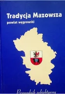 Felietony i reportaże - Tradycja mazowsza powiat węgrowski przewodnik - miniaturka - grafika 1