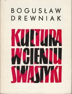 Kultura w cieniu swastyki - Książki o kulturze i sztuce - miniaturka - grafika 1
