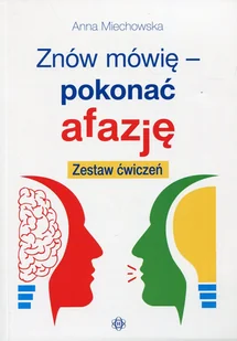 Znów mówię - pokonać afazję - Rozwój osobisty - miniaturka - grafika 1