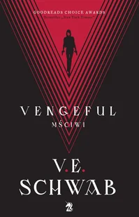 Vengeful. Mściwi - Schwab V.E - książka - Fantasy - miniaturka - grafika 1