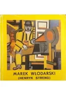 Książki o kulturze i sztuce - Marek Włodarski Henryk Streng 1903 - 1960 - miniaturka - grafika 1