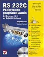 Systemy operacyjne i oprogramowanie - RS 232C - Praktyczne programowanie. Od Pascala i C++ do Delphi i Buildera - miniaturka - grafika 1