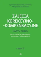 Pedagogika i dydaktyka - Borowska-Kociemba Agnieszka, Krukowska Małgorzata Zajęcia korekcyjno-kompensacyjne cz.2 - miniaturka - grafika 1