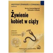 Wydawnictwo Lekarskie PZWL Żywienie kobiet w ciąży - Szostak-Węgierek Dorota, Aleksandra Cichocka - Zdrowie - poradniki - miniaturka - grafika 1