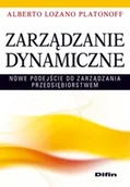 Ekonomia - Zarządzanie Dynamiczne. Nowe Podejście do Zarządzania Przedsiębiorstwem - miniaturka - grafika 1