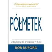 Filozofia i socjologia - Półmetek - Od sukcesu do znaczenia w życiu - miniaturka - grafika 1